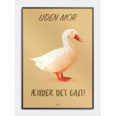 Citatplakat Uden mor plakat, M 